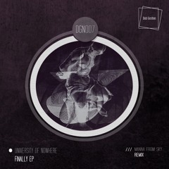 University Of Nowhere - Am I Sorry? (Manna From Sky Remix)