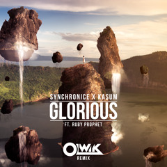 Glorious (OLWIK Remix)