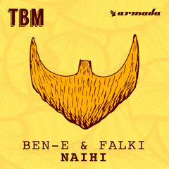Ben - E & Falki - Naihi
