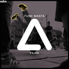 Paige - Funk MastA [EDM.com Exclusive]