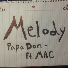 Melody ft. MAC (Prod. by SorekbyNino)