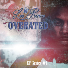 Lee Prince fka Flud Cavion - Overrated Intro