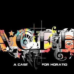 A Case For Horatio - Know My Name