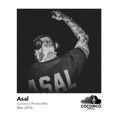 Asal - Cocoricò Promo Mix - (Mar 2015)