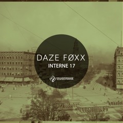 (TT067) Daze Føxx - Internal 17 EP