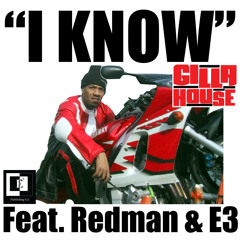 E3 - I Know Feat. Redman