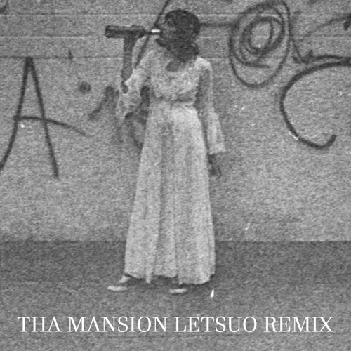 Nipsey Hussle - Tha Mansion (Letsuo Remix)