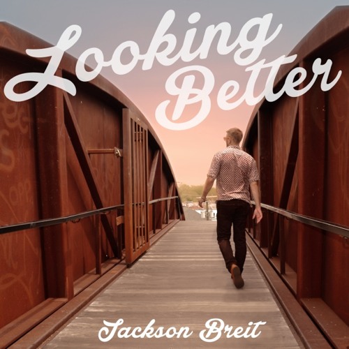 Looking Better (prod. by Epistra)