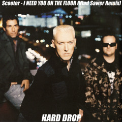 Scooter - I Need You On The Floor(Vlad Sawer Remix)