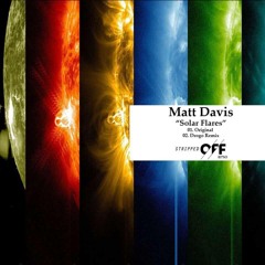 Matt Davis - Solar Flares (Drogo Mix) - OUT NOW