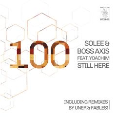 Solee & Boss Axis - Still Here (Solee Club Edit - Cut) / Parquet Recordings