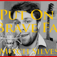 Put On (A Brave Face)Official