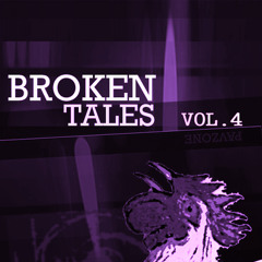 Broken Tales Vol. 4