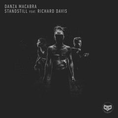 Danza Macabra - Standstill feat. Richard Davis