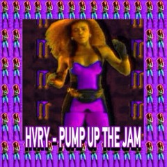 H V R Y - PUMP UP THE JAM