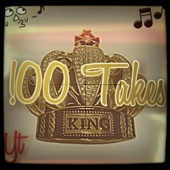 !00 Takes [Prod. By Boi Nigel]