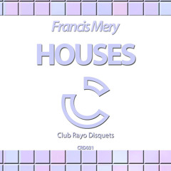 CRD031 - Francis Mery - House (Original Mix)