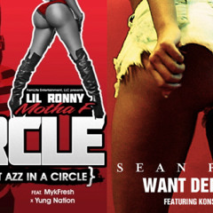 Lil Ronny MothaF vs Sean Paul - Want Dem All Throw Dey Ass In A Circle (Dirty)(Loren England Mashup)