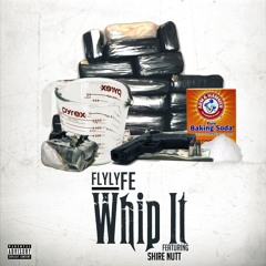 Whip It ft. Shire Nutt prod. by supamario