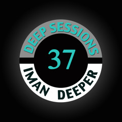 Deep Sessions Radioshow #37 (Hosted by Kittikun)