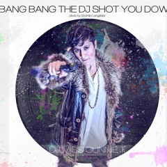 Yeah DJ shot you down (Usher Remix by DJ Miss Günnie T.)