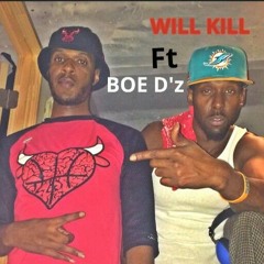 Ill Will ft. Boe D'z Block Lock'd Prod. by Z