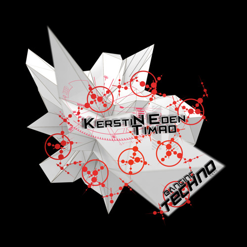Banging Techno sets :: 098 >> Kerstin Eden // Timao