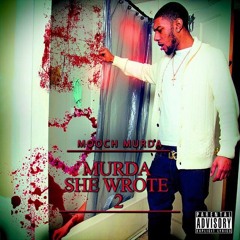Mooch Murda - Nobody Feat Str8Kash