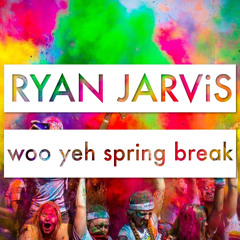 Woo Yeh Spring Break Mix