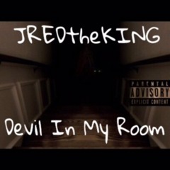 Devil In My Room