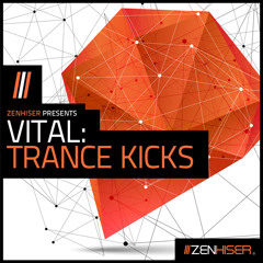 Vital Trance Kicks - 300 Kicks Primed For EDM, Trance & Progressive House