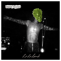 Green Velvet - La La Land (Wender A. & Rods Novaes Remix) [FREE DOWNLOAD]