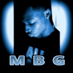 MBG DFRESH _OTG Ft Danny