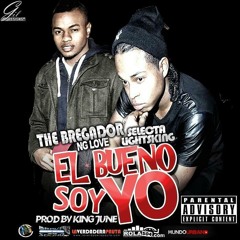 EL BUENO SOY YO (Prod By King June)