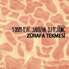 90BPM feat. Sahtiyan, DJ Festung - Zürafa Tekmesi (Aydabir/Ocak'15)
