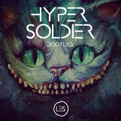 HYPER SOLDIER - Les (Bootleg)