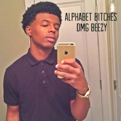 DMG Beezy - Alphabet Bitches