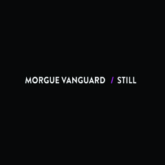 Morgue Vanguard / still - Fateh (Instrumental)