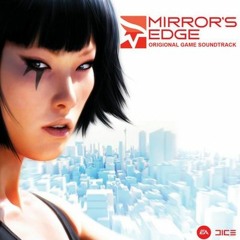 Mirror's Edge - Still Alive