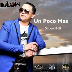 J Alvarez - Un Poco Mas (Clean) ((Intro)) ((Dj Low Edit))