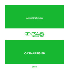GENESA003D Anton Khalemsky - Catharsis EP incl. Miclodiet, Hollow Mind Remixes