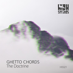 Ghetto Chords - Doctrine (Original Mix)