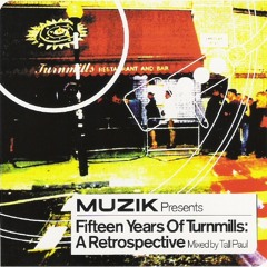 156 - Fifteen Years Of Turnmills: A Retrospective mixed by Tall Paul (2001)