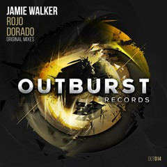 Jamie Walker - Rojo (Original Mix) [Outburst Records] PREVIEW