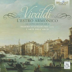 VIVALDI - L'ESTRO ARMONICO Op.3 / BRILLIANT CLASSICS