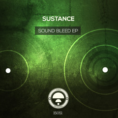 CITRUS15051 / Sustance - Sound Bleed EP (OUT NOW!)