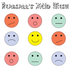 Pearsall's Acid Test (Happy 303 Day!)