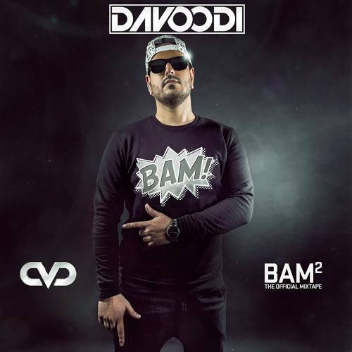 Davoodi Presents - BAM! - Episode #2