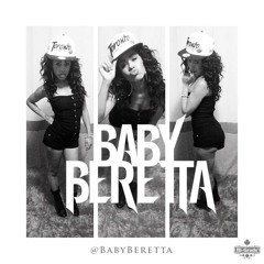 Baby Beretta - She Don't Want It (Sunny Diamonds)