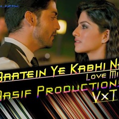 Baatein Ye Kabhi Na (Love Mix) - Aasif Productions & VxT